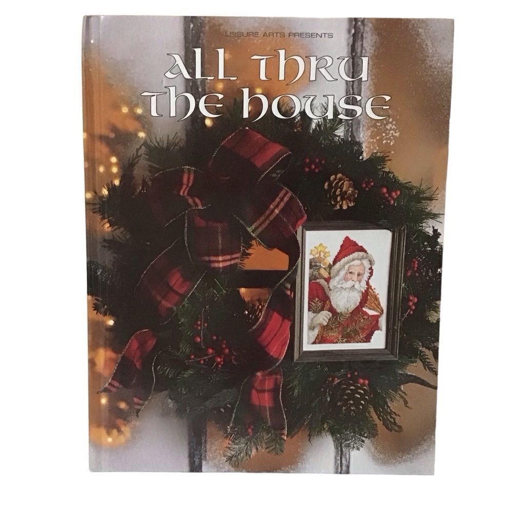 All Thru The House Leisure Arts‎ Christmas Cross Stitch Book